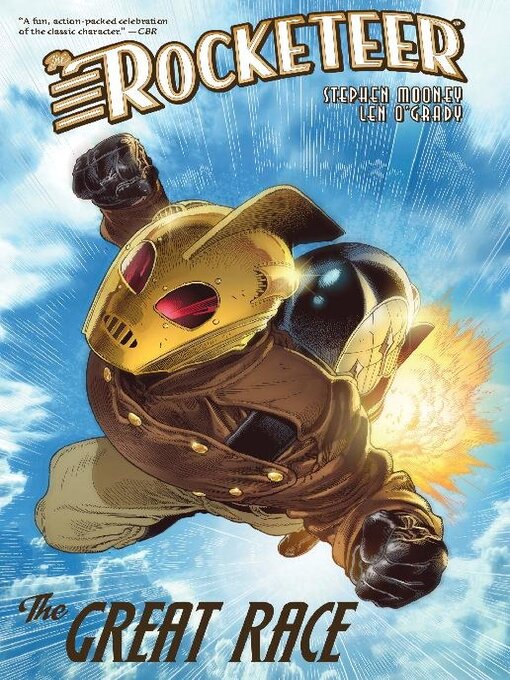 Title details for The Rocketeer: The Great Race by Stephen Mooney - Available